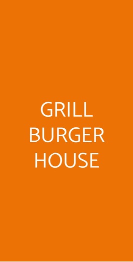 Grill Burger House, Bari