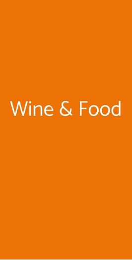 Wine & Food, Otranto