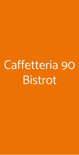 Caffetteria 90 Bistrot, Napoli