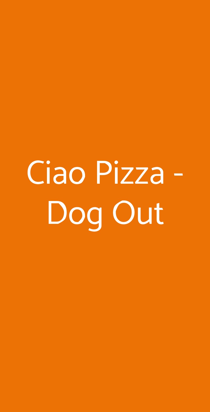 Ciao Pizza - Dog Out Napoli menù 1 pagina