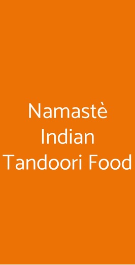 Namastè Indian Tandoori Food, Cagliari