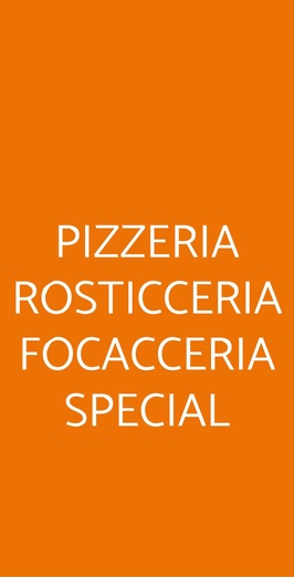Pizzeria Rosticceria Focacceria Special, Messina