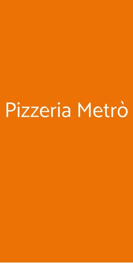 Pizzeria Metrò, Catania