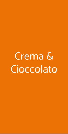 Crema & Cioccolato, Catania