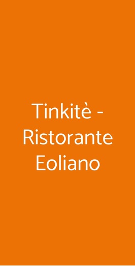Tinkitè - Ristorante Eoliano, Santa Marina Salina