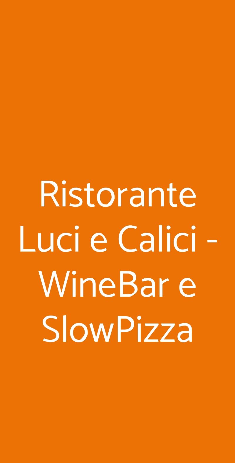 Ristorante Luci e Calici - WineBar e SlowPizza Palermo menù 1 pagina
