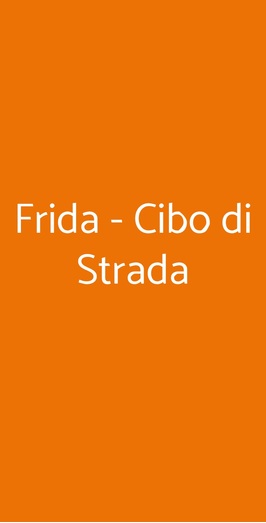 Frida - Cibo Di Strada, Roccalumera