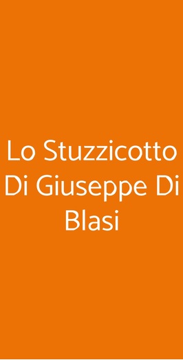 Lo Stuzzicotto Di Giuseppe Di Blasi, Cinisi