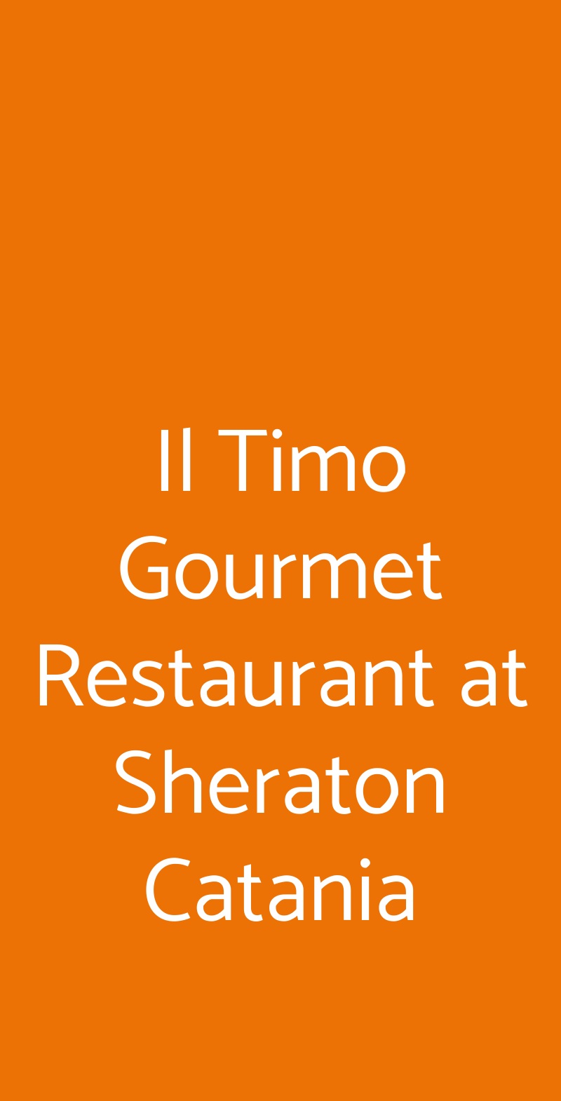 Il Timo Gourmet Restaurant at Sheraton Catania Aci Castello menù 1 pagina