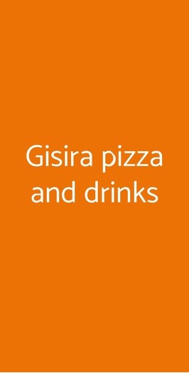 Gisira Pizza And Drinks, Catania