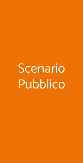Scenario Pubblico, Catania