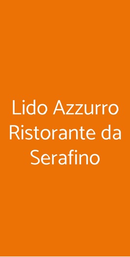 Lido Azzurro Ristorante Da Serafino, Giarratana