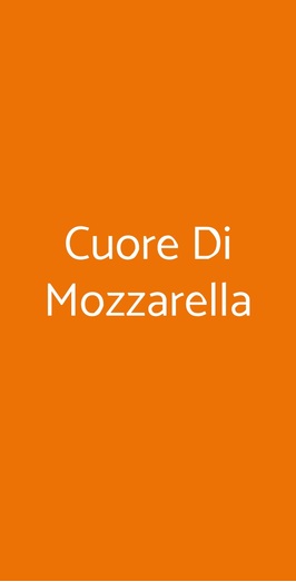 Cuore Di Mozzarella, Catania