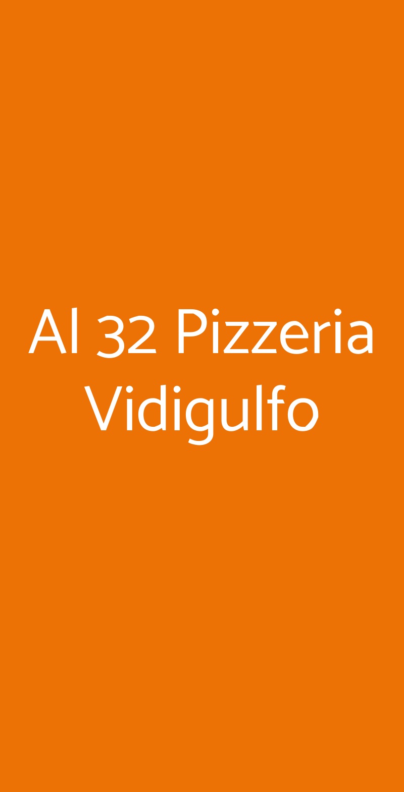 Al 32 Pizzeria Vidigulfo Vidigulfo menù 1 pagina