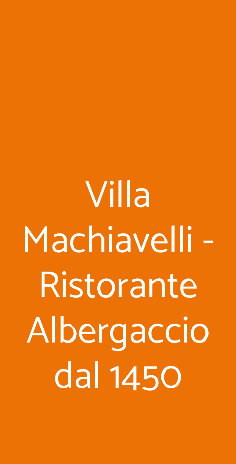 Villa Machiavelli - Ristorante Albergaccio dal 1450 San Casciano in Val di Pesa menù 1 pagina
