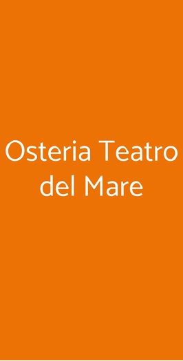 Osteria Teatro Del Mare, Firenze