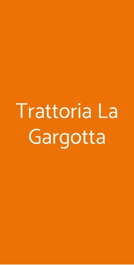 Trattoria La Gargotta, Bagno a Ripoli