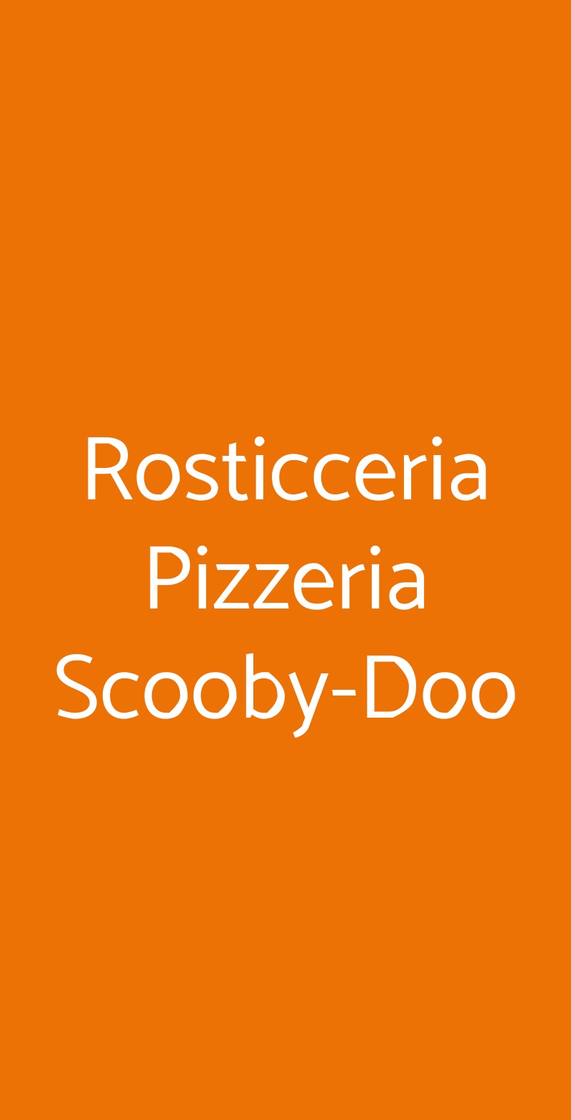 Rosticceria Pizzeria Scooby-Doo Siena menù 1 pagina