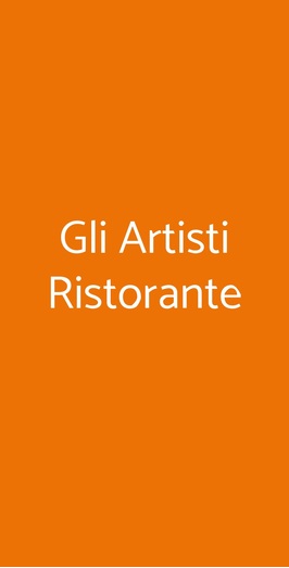 Gli Artisti Ristorante, Borgo San Lorenzo