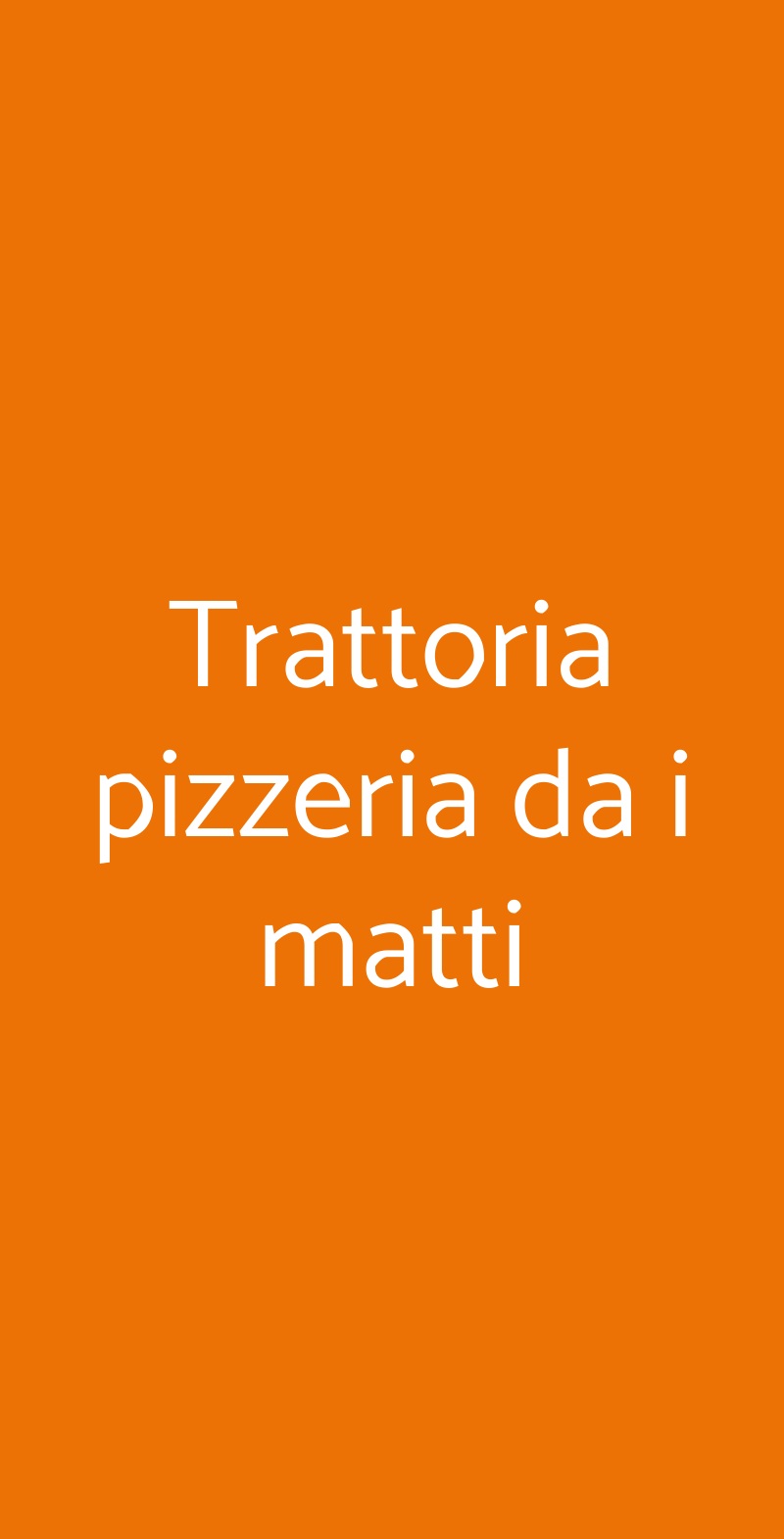 Trattoria pizzeria da i matti Firenze menù 1 pagina