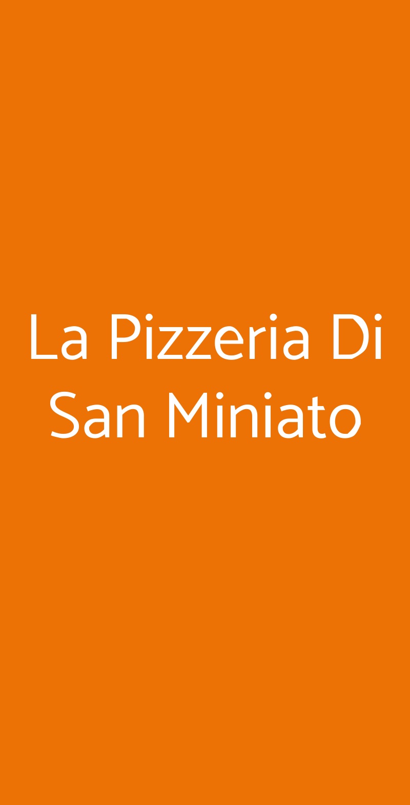 La Pizzeria Di San Miniato Siena menù 1 pagina