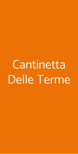 Cantinetta Delle Terme, Firenze