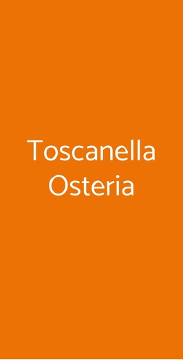 Toscanella Osteria, Firenze