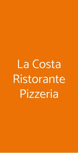 La Costa Ristorante Pizzeria