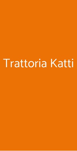 Trattoria Katti, Firenze