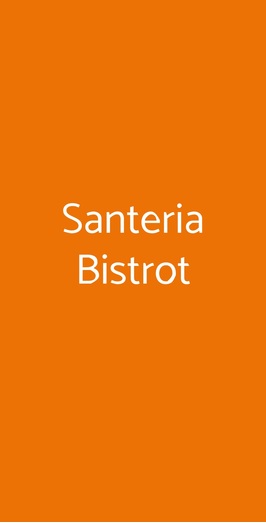 Santeria Bistrot, Siena