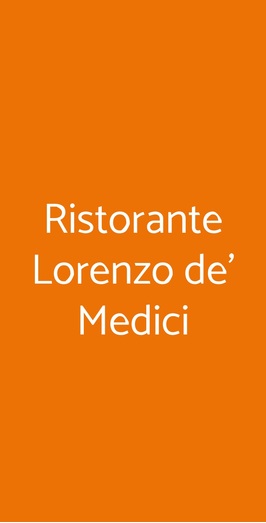 Ristorante Lorenzo De' Medici, Firenze