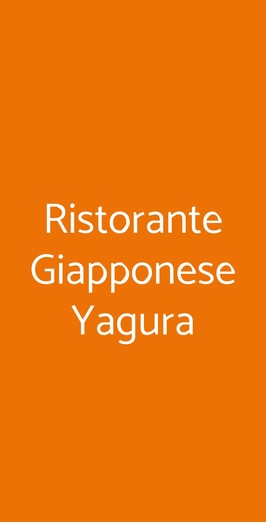 Ristorante Giapponese Yagura, Firenze