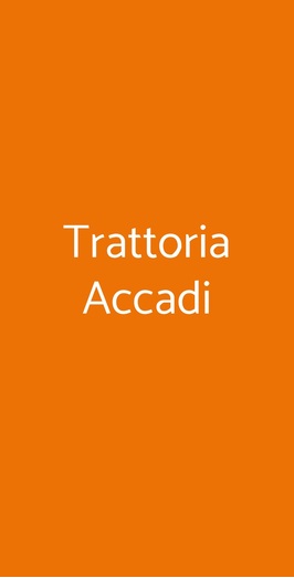 Trattoria Accadi, Firenze