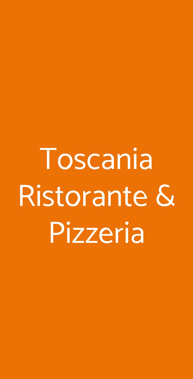 Toscania Ristorante & Pizzeria, Firenze