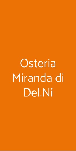 Osteria Miranda Di Del.ni, Lucca
