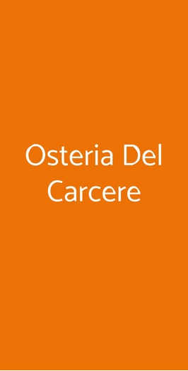 Osteria Del Carcere, San Gimignano