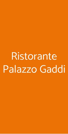 Ristorante Palazzo Gaddi, Firenze