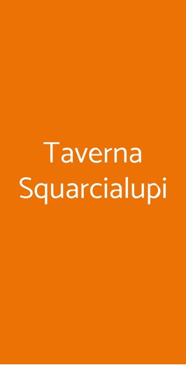 Taverna Squarcialupi, Castellina in Chianti