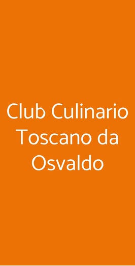 Club Culinario Toscano Da Osvaldo