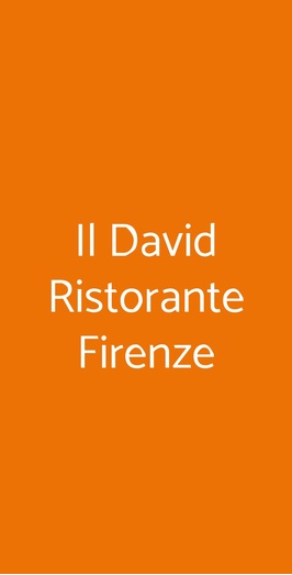Il David Ristorante Firenze, Firenze