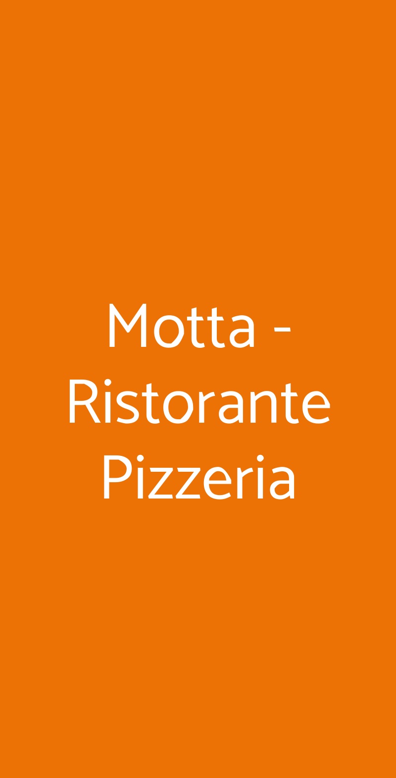 Motta - Ristorante Pizzeria Pistoia menù 1 pagina