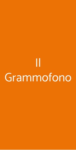 Il Grammofono, Lucca