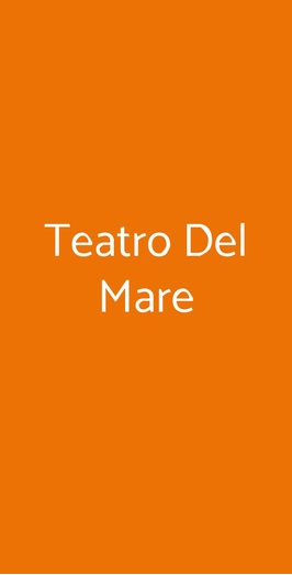 Teatro Del Mare, Piombino