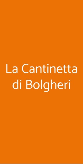 La Cantinetta Di Bolgheri, Firenze
