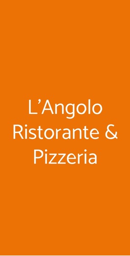 L'angolo Ristorante & Pizzeria, Montepulciano