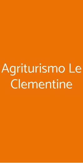 Agriturismo Le Clementine