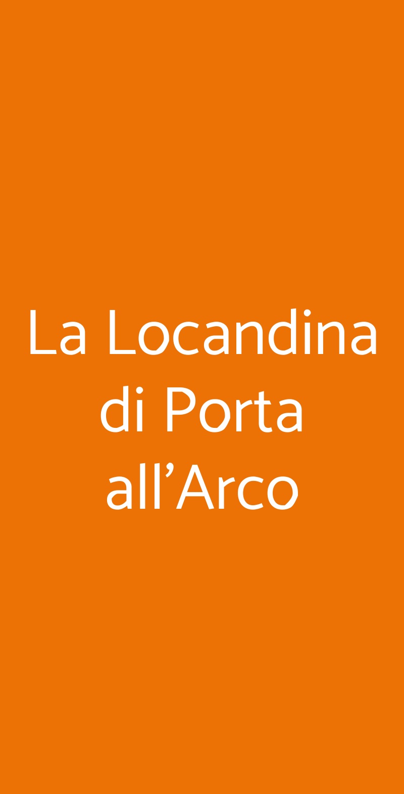 La Locandina di Porta all'Arco Siena menù 1 pagina