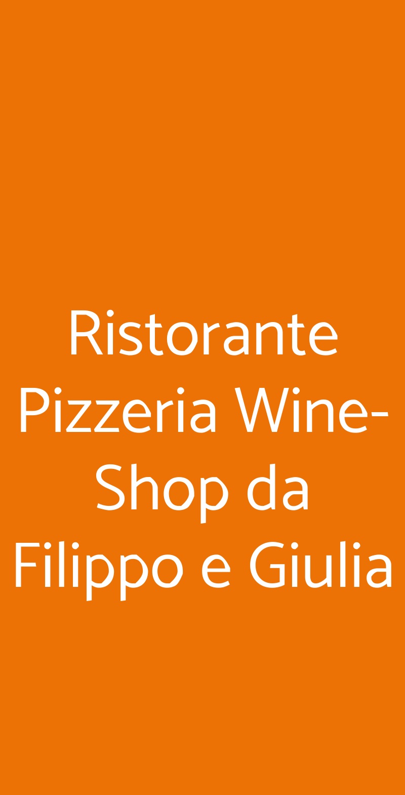 Ristorante Pizzeria Wine-Shop da Filippo e Giulia Cecina menù 1 pagina