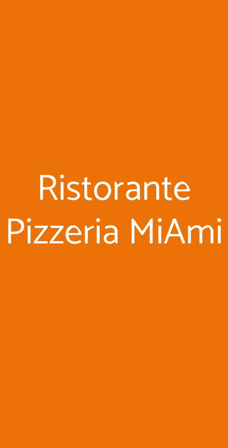 Ristorante Pizzeria MiAmi Prato menù 1 pagina