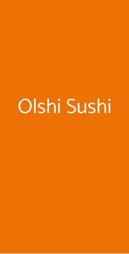 Olshi Sushi, Firenze